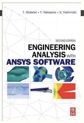 “Engineering Analysis with ANSYS Software” – Review